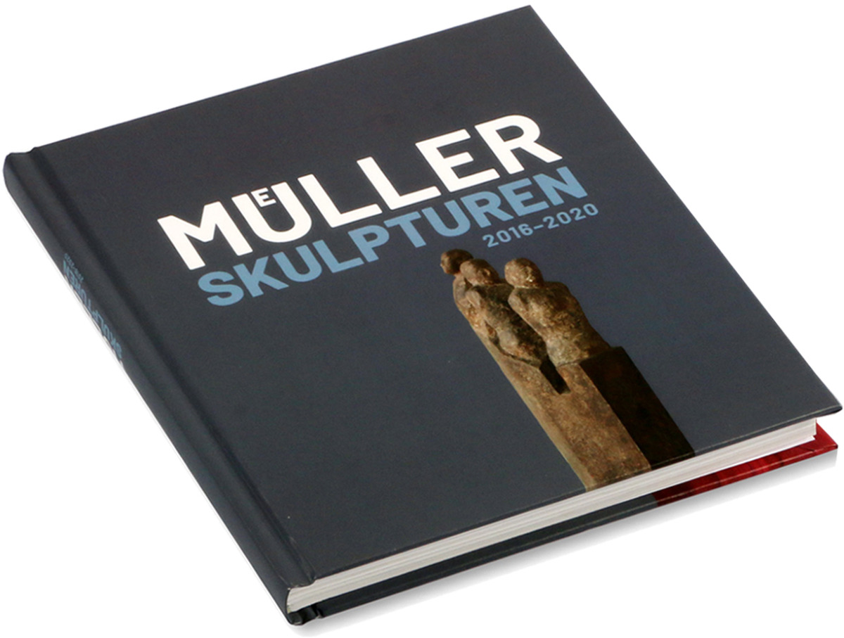 Müller Skulpturen 2016–2020