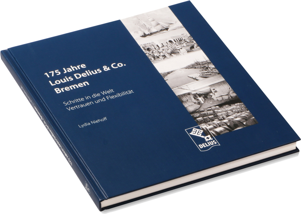 175 Jahre Louis Delius & Co. Bremen